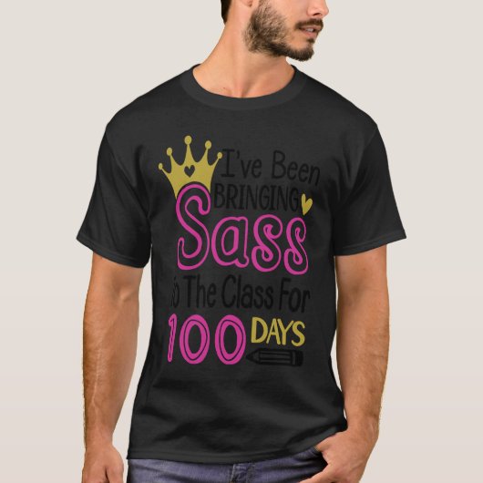 Cute 100th Day Bringing Sass to the Class 100 Days Tシャツ (正面)