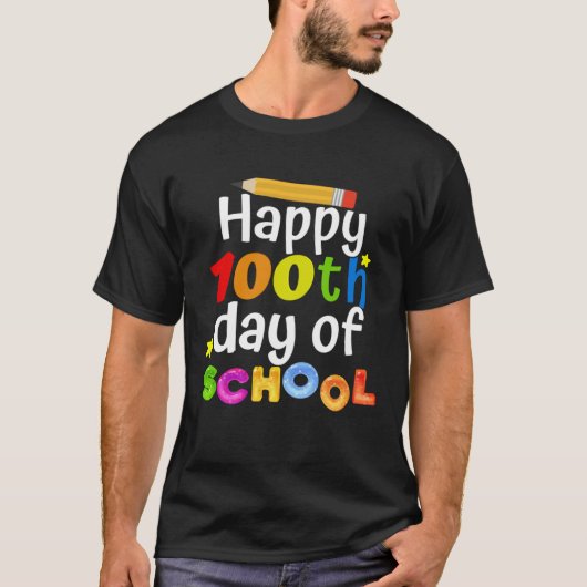 Cute 100th Day Of School for Teachers And Kids Hap Tシャツ (正面)