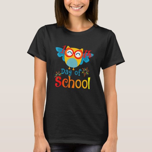 Cute 100th Day of School Owl Lover 100 days Teache Tシャツ (正面)
