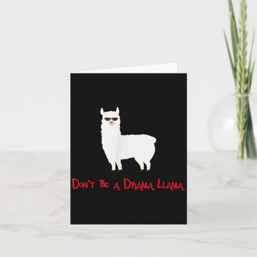 Cute And Funny Don't Be A Drama Llama  カード (正面)