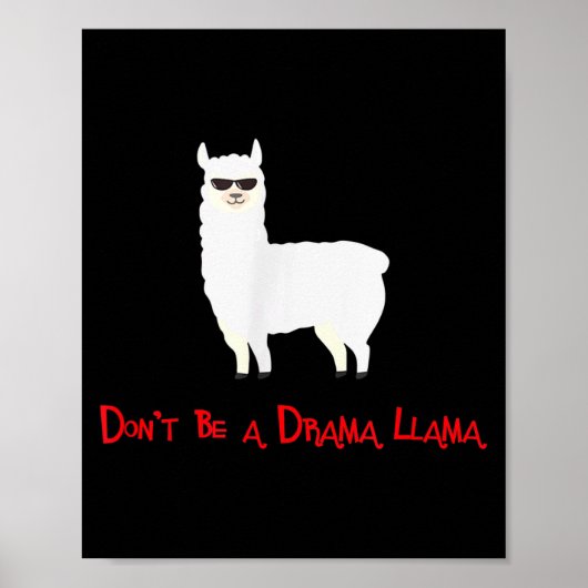 Cute And Funny Don't Be A Drama Llama  ポスター (正面)