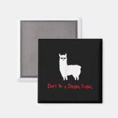 Cute And Funny Don't Be A Drama Llama  マグネット (正面/裏面)