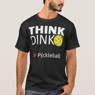 Cute and funny men & women's, Think Dink, I love P Tシャツ