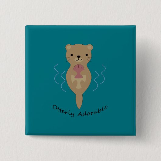 Cute and Funny Otterly Adorable Otter 缶バッジ (正面)
