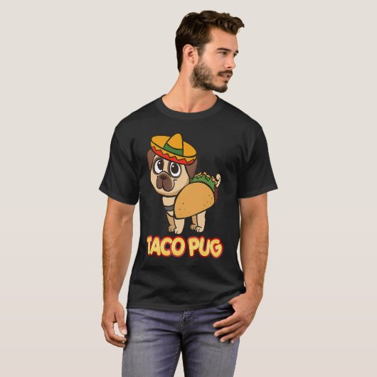 Cute And  Taco Pug  Apparel Tシャツ (正面フル)