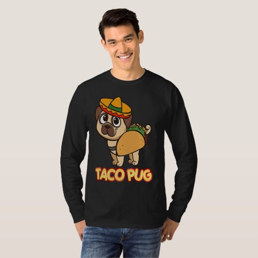 Cute And  Taco Pug  Apparel Tシャツ (正面フル)