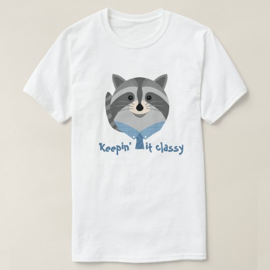 Cute Animal 'Keeping it classy' Racoon T-shirt Tシャツ (デザイン正面)