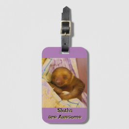 Cute Animals: Sloths are Awesome Luggage Tag ラゲッジタグ