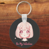 Cute Anime Girl - Be My Valentine T-Shirt キーホルダー (正面)