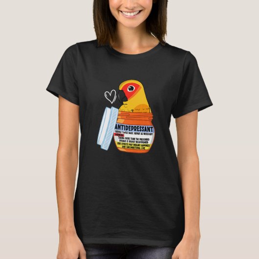 Cute Antidepressant Parrot I Sun Conure Tシャツ (正面)