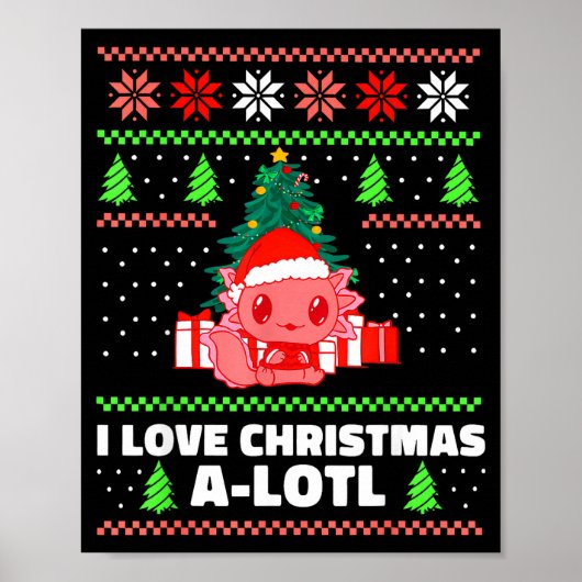 Cute Axolotl I Love Christmas A-lotl Xmas Hat Sant ポスター (正面)