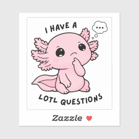 Cute Axolotl Lotl Questions Funny Pun Sticker シール (シート)