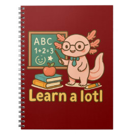 Cute Axolotl Teacher T-Shirt | Learn a Lotl Kawaii ノートブック