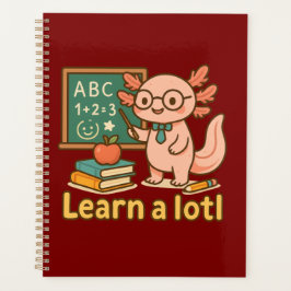 Cute Axolotl Teacher T-Shirt | Learn a Lotl Kawaii プランナー手帳