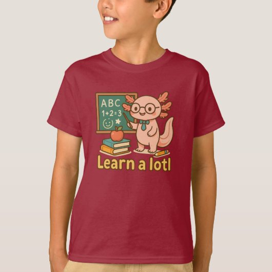 Cute Axolotl Teacher T-Shirt | Learn a Lotl Kawaii Tシャツ (正面)