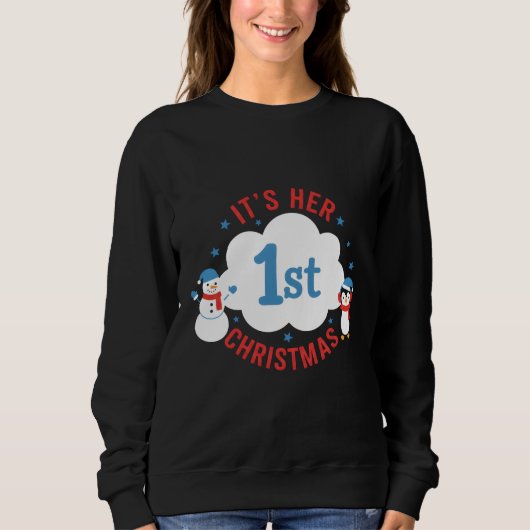 Cute Baby Girl First Xmas Funny Holiday Winter Fam スウェットシャツ (正面)