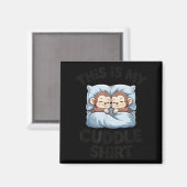 Cute Baby Monkey Lovers This Is My Cuddle  マグネット (正面/裏面)