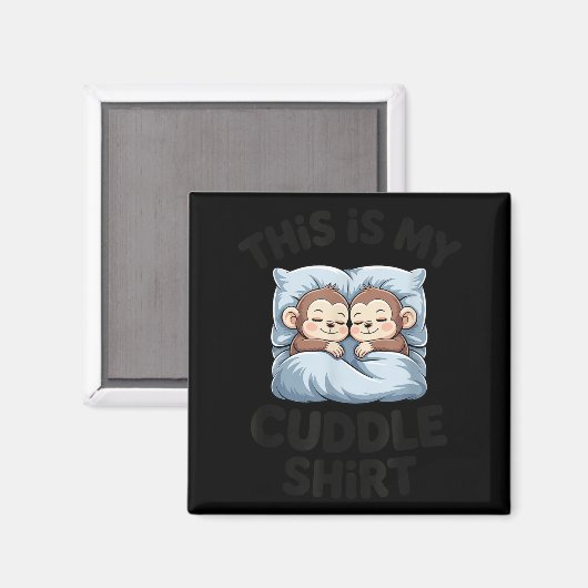 Cute Baby Monkey Lovers This Is My Cuddle  マグネット (正面/裏面)