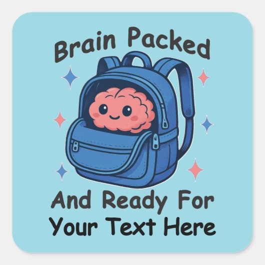 Cute Back-to-School Customizable “Brain Ready" スクエアシール (正面)