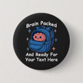 Cute Back-to-School Customizable “Brain Ready" 缶バッジ (正面)