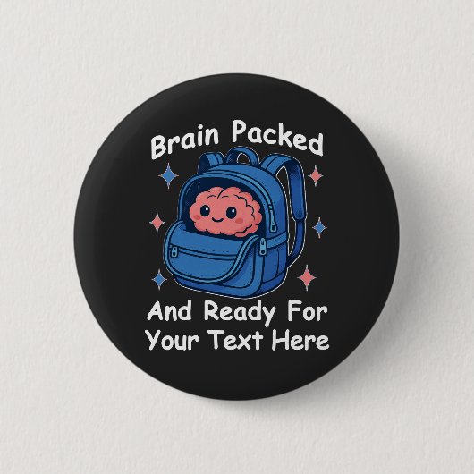 Cute Back-to-School Customizable “Brain Ready" 缶バッジ (正面)