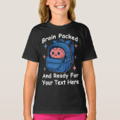 Cute Back-to-School Customizable “Brain Ready" Tシャツ (正面)