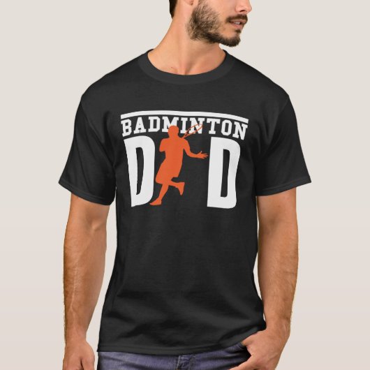 Cute Badminton Player Tees  Badminton Dad Tシャツ (正面)