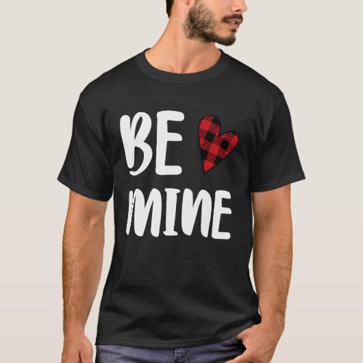 Cute Be Mine Valentine's Day Valentine Romance Hea Tシャツ (正面)