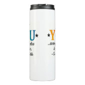 Cute BE YOU! Inspirational quote タンブラー (裏面)