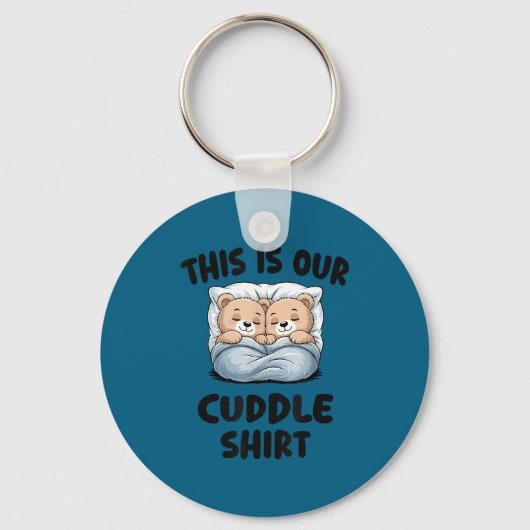 Cute Bear Couple This Is Our Cuddle  キーホルダー (正面)