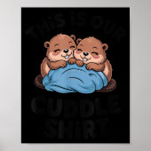 Cute Beaver Couple This Is Our Cuddle  ポスター (正面)