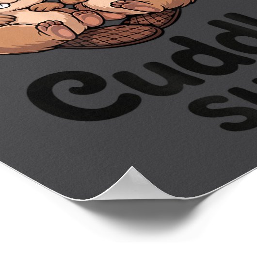 Cute Beavers This Is My Cuddle  ポスター (角)