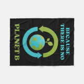 Cute Because There Is No Planet B Tee 環境保護Tシャツ フリースブランケット (正面(横))