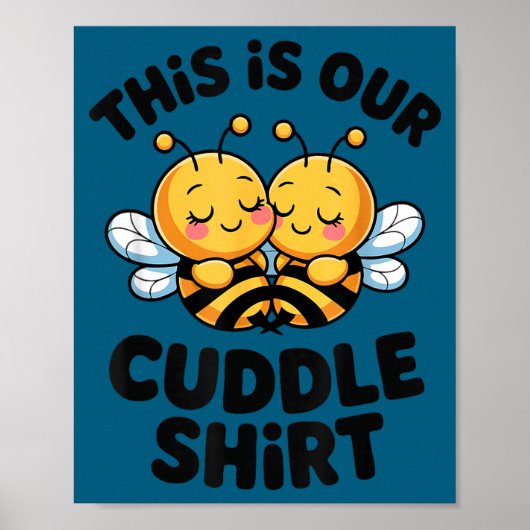 Cute Bee Couple Cuddle Funny Romantic  ポスター (正面)