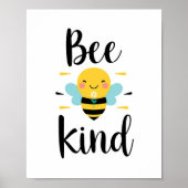 Cute "Bee Kind" Pun with Bumblebee ポスター (正面)