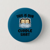 Cute Bee Lovers This Is Our Cuddle  缶バッジ (正面)