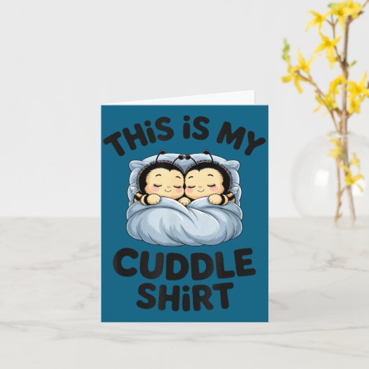 Cute Bees Snuggle This Is My Cuddle  カード (黄色い花)