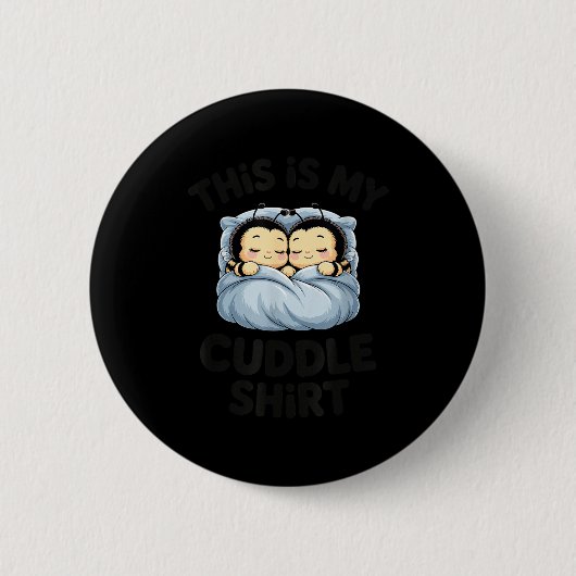 Cute Bees Snuggle This Is My Cuddle  缶バッジ (正面)