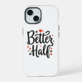 Cute "Better Half" Couple Phone Case - Romantic He iPhone 15ケース (裏面)