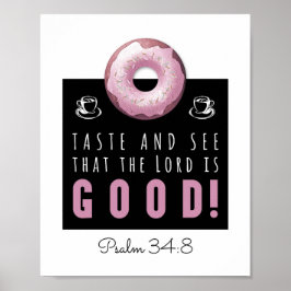 Cute Bible Verse Psalm 34:8 with Pink Doughnut ポスター