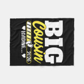 Cute Big Cousin Loading 2026 Promoted To Big Cousi フリースブランケット (正面(横))