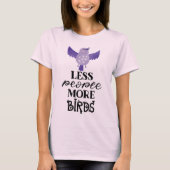 Cute bird  - Purple Bird With Motivational Slogan Tシャツ (正面)