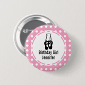 Cute Black Ballet Slippers En Pointe Birthday Girl 缶バッジ (正面&裏面)