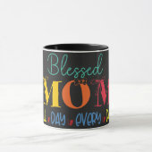Cute Blessed MOM All Day Every Day Colorful  マグカップ (中央)