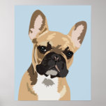 Cute Blue French Bulldog | Frenchie ポスター<br><div class="desc">Pop art french bulldog poster featuring a cute red fawn frenchie on a pastel blue background that can be changed to any color.</div>