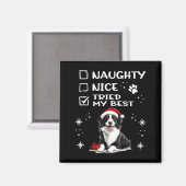 Cute Border Collie Dog Christmas Naughty Nice Trie マグネット (正面/裏面)