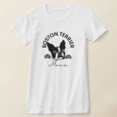 Cute Boston Terrier Mom Dog  T-Shirt Tシャツ (レイダウン)