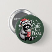 Cute But Feral Christmas Raccoon Funny Animal 缶バッジ (正面&裏面)