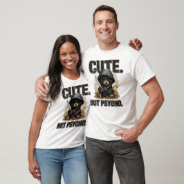 Cute But Psycho Funny Kawaii Puppy Graphic Tシャツ