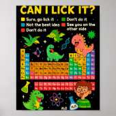 Cute Can I Lick It Dino Periodic Table Science Hum ポスター (正面)